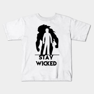 Wicked Studios - Stay Wicked Kids T-Shirt